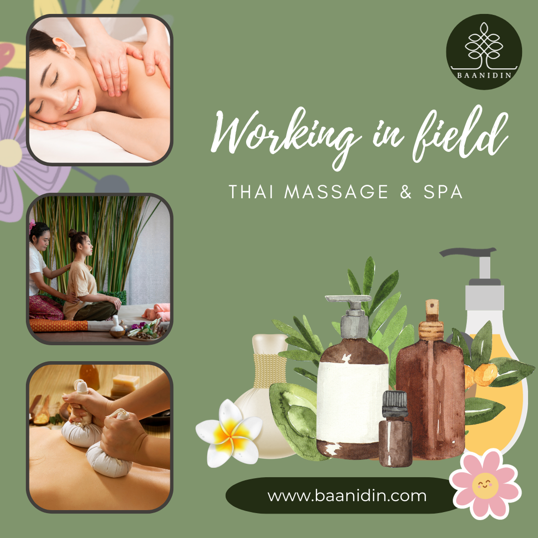 Working in the field of Thai massage and spa 