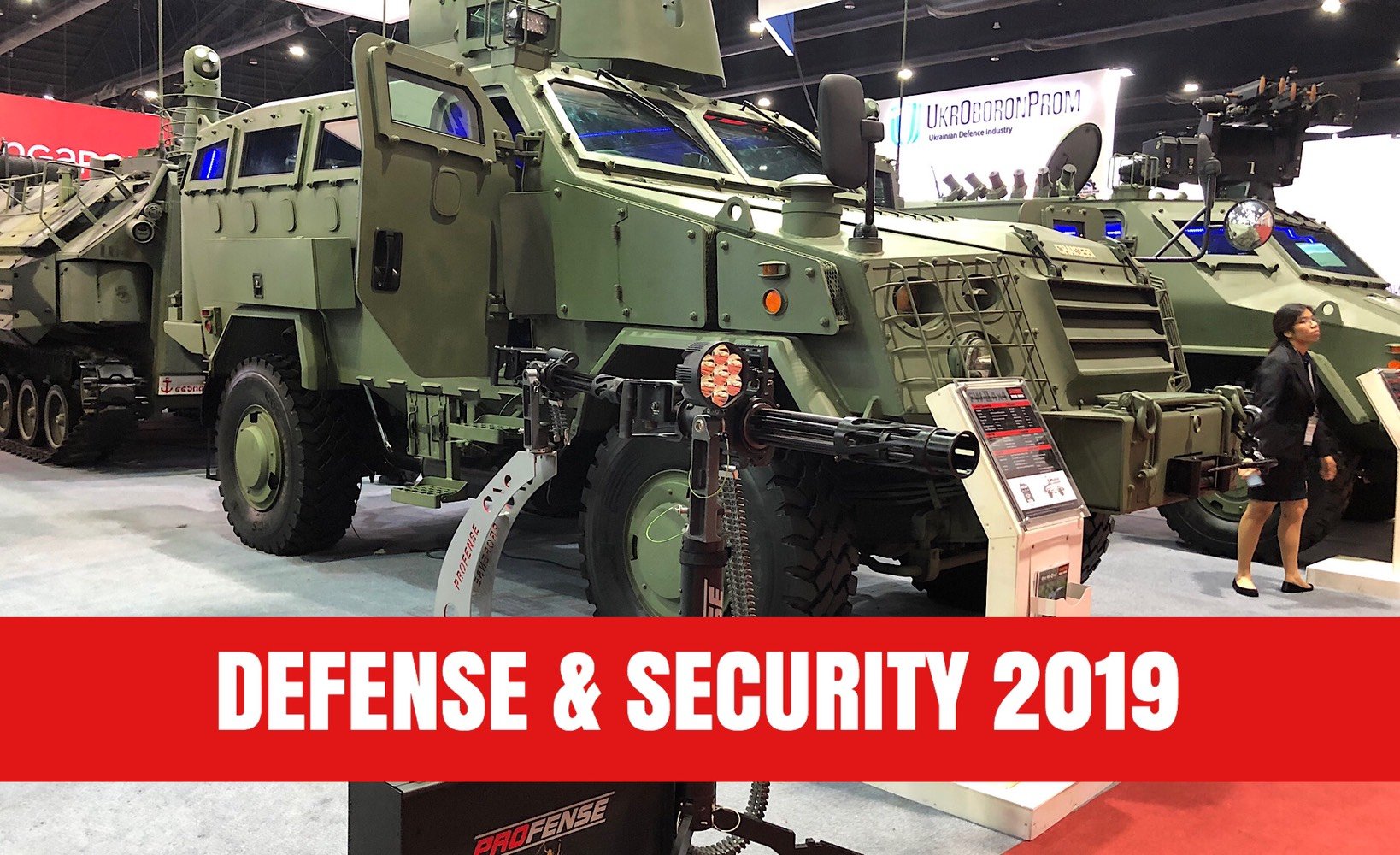 พาชมงาน Defense and Security 2019 งานแสดงอาวุธยุทโธปกรณ์