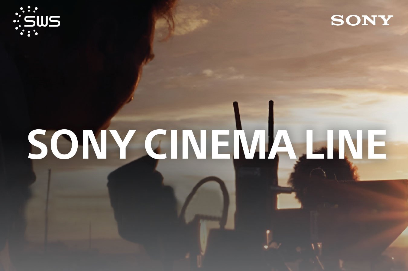 Sony Cinema Line สุดยอด Line Up ที่สร้างขึ้นมาเพื่อการถ่ายทำภาพยนต์โดยเฉพาะ