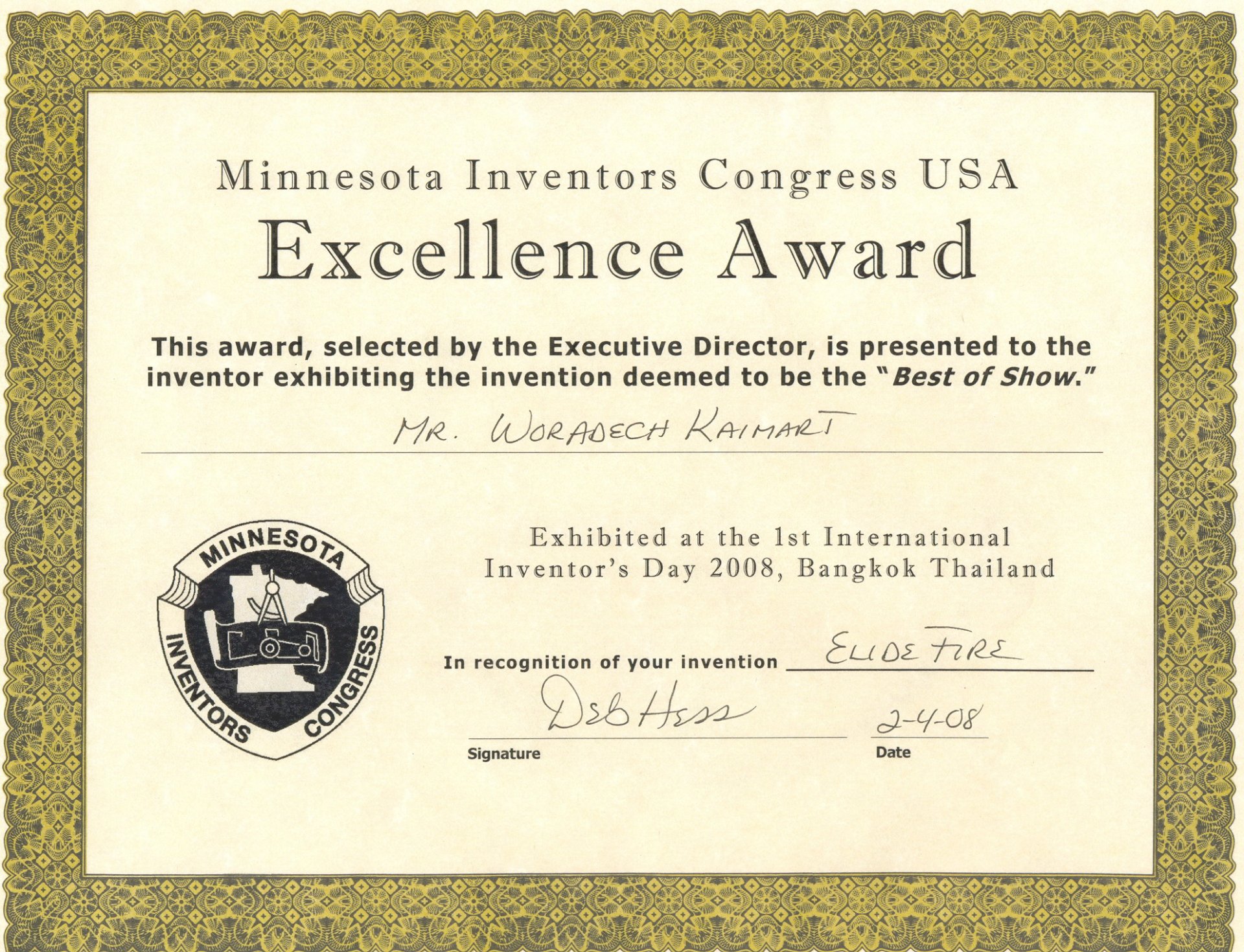 EXCELLENCE AWARD, MINNESOTA INVENTORS CONGRESS USA, (1 st IIDC)