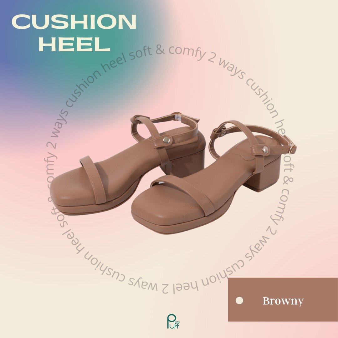 Cushion Heel : Browny