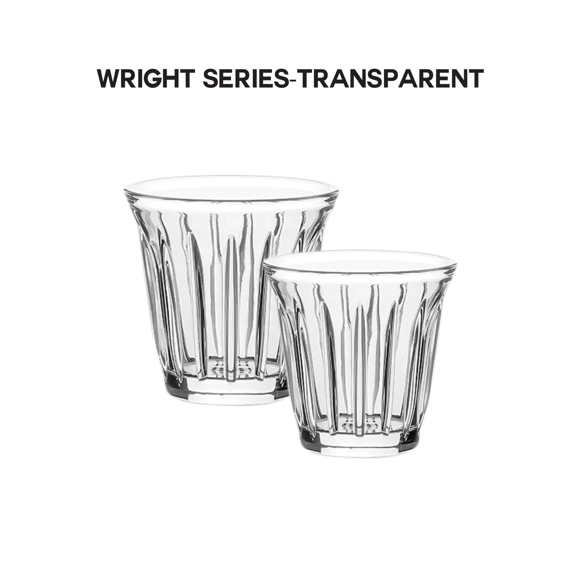 Wright Series-Transparent
