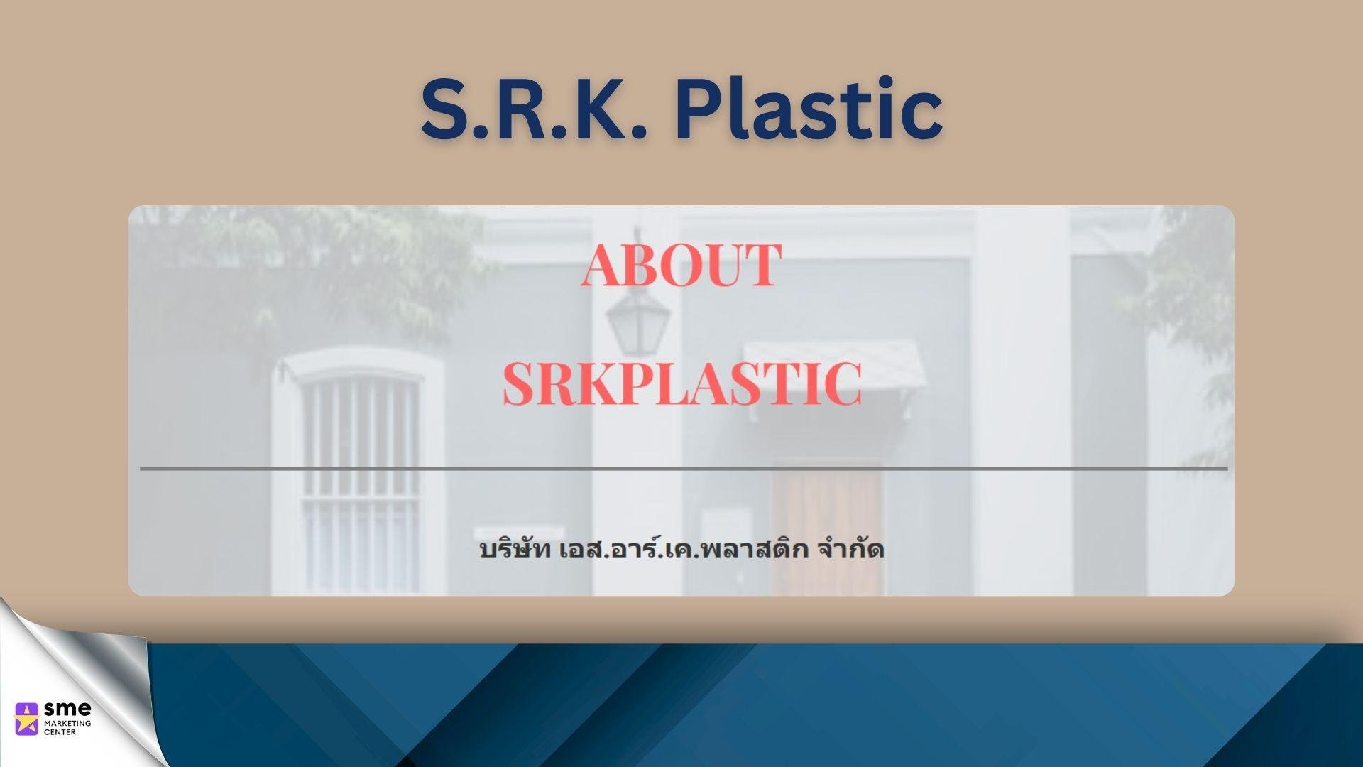 รับผลิตถุงพลาสติก S.R.K. Plastic