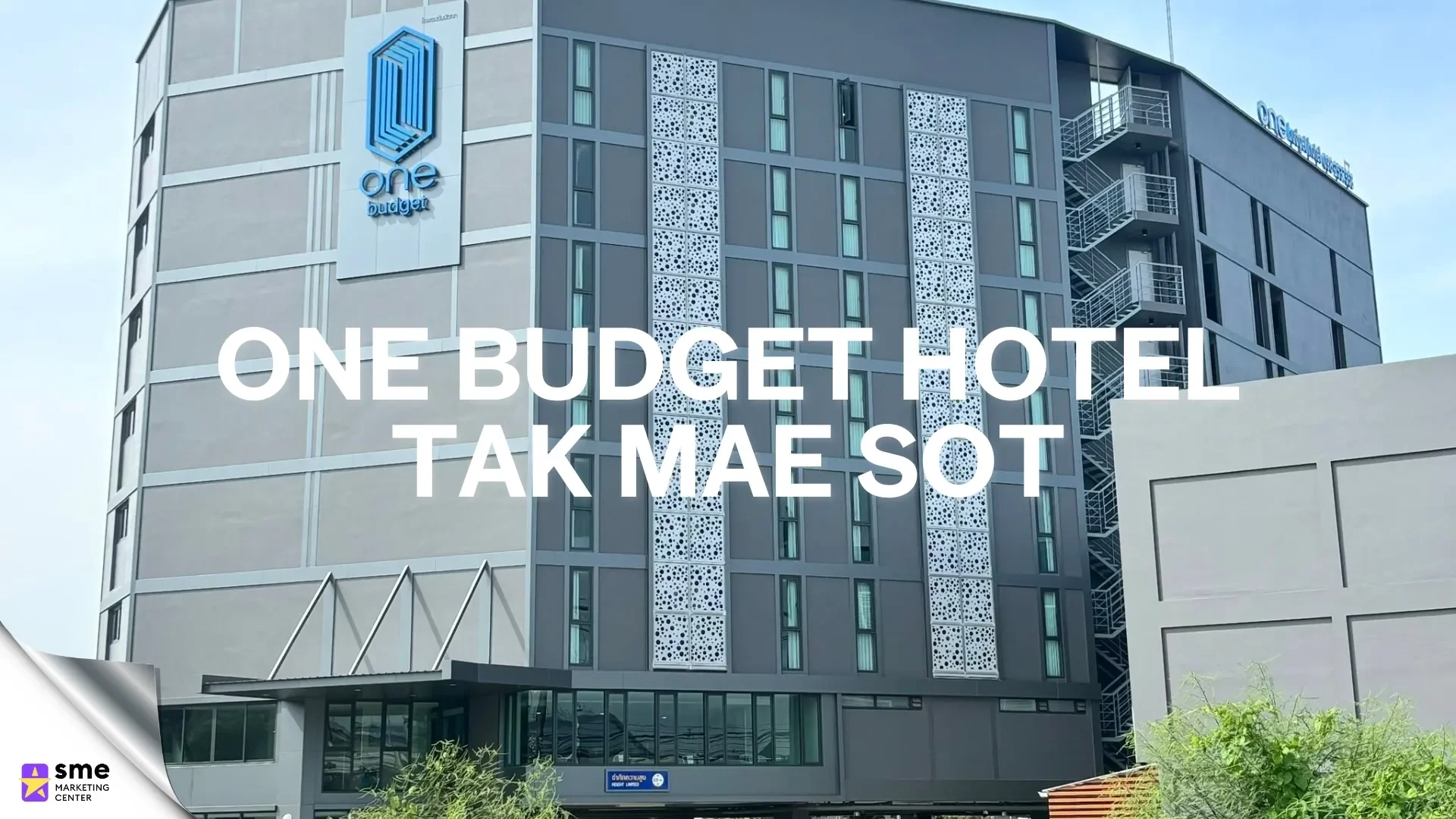 ที่พักแม่สอด One Budget Hotel Tak Mae Sot