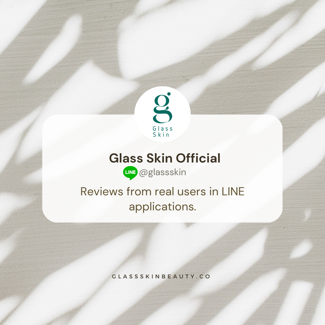Glass Skin Beauty for Everyone ผิวดีที่ทุกคนเอื้อมถึง