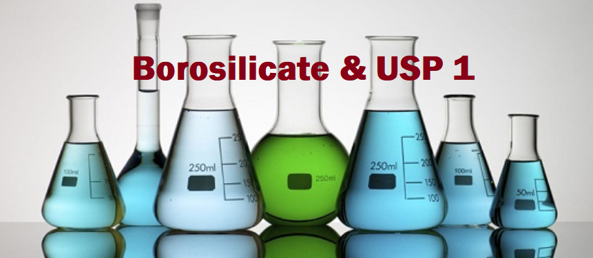 แก้ว Borosilicate & USP 1  แก้ว Borosilicate & USP 1