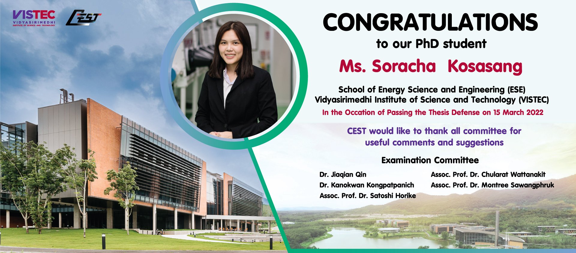 Congratuations !! to our PhD student Ms. Soracha  Kosasang School of Energy Science and Engineering (ESE) Vidyasirimedhi Institute of Science and Technology (VISTEC) In the Occation of Passing the Thesis Defense on 15th March 2022 CEST would like to thank