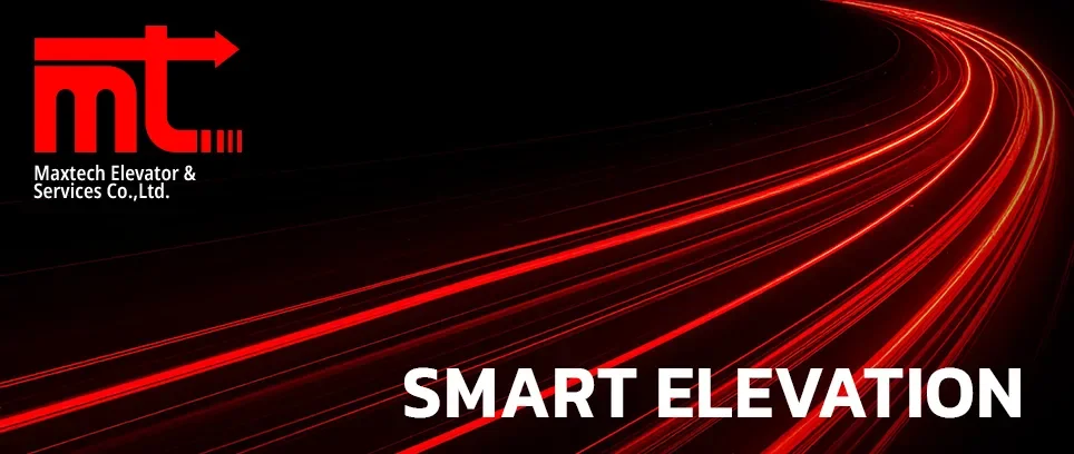 Smart Elevator | บริษัท แม็คเทค เอลิเวเตอร์ แอนด์ เซอร์วิส จำกัด