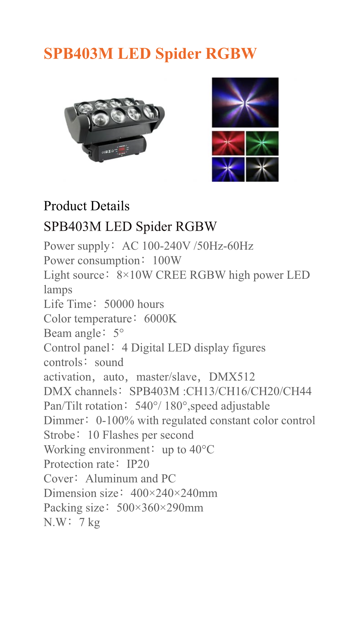 SPB 403 M LED SPIDER RGBW