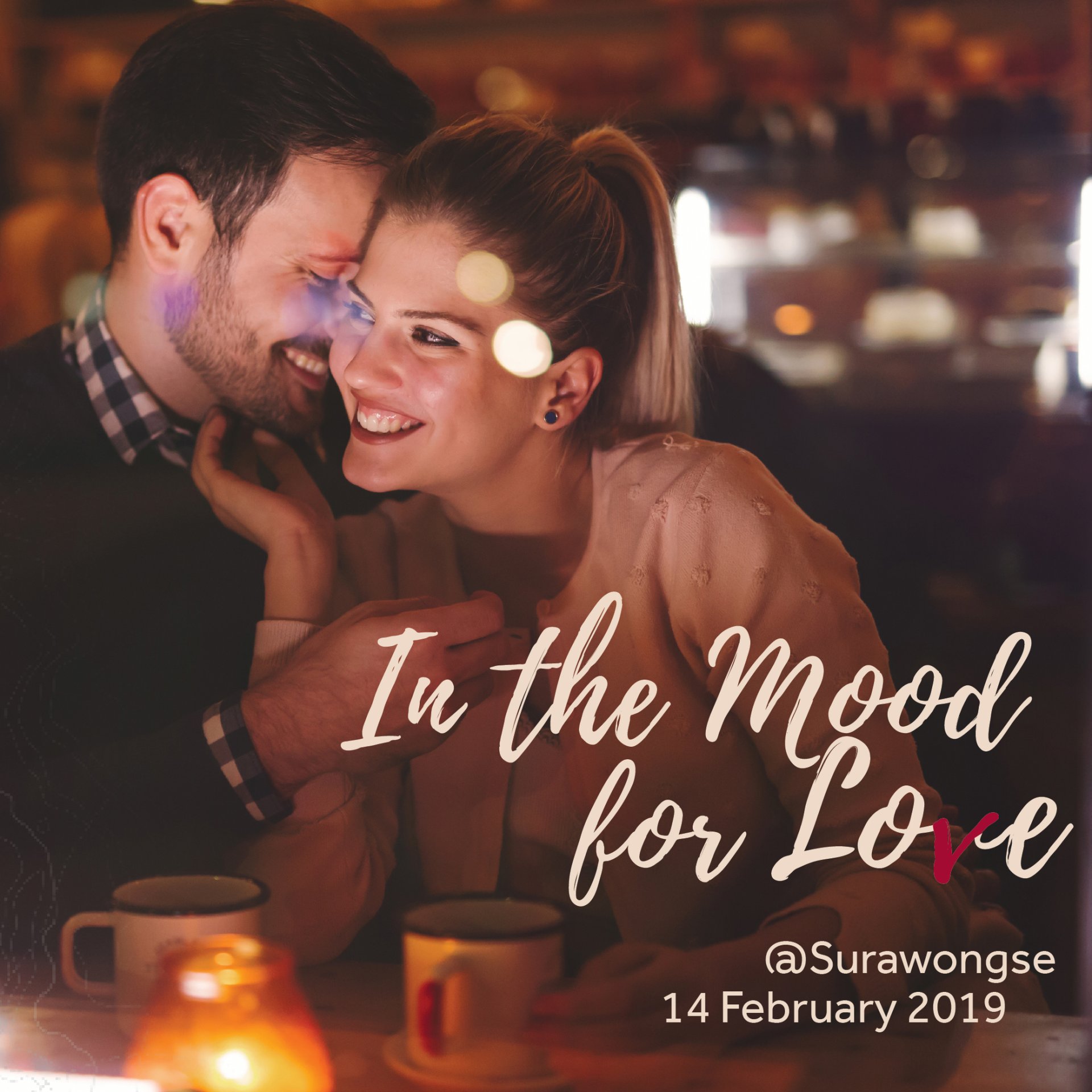 "In the mood for love” เติมความหวานให้กันในวันวาเลนไทน์ 