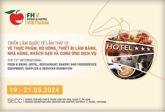 THƯ MỜI THAM QUAN TRIỂN LÃM FOOD AND HOTEL VIỆT NAM 2024