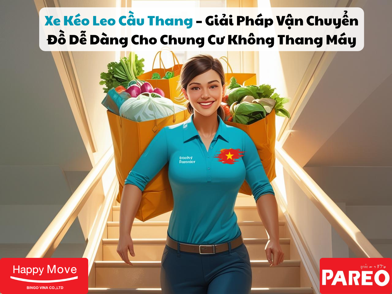 Xe Kéo Leo Cầu Thang  Giải Pháp Vận Chuyển Đồ Dễ Dàng Cho Chung Cư Không Thang Máy