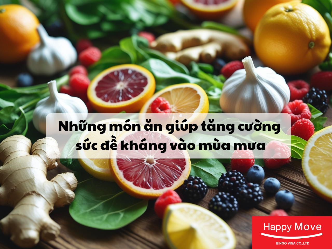 Những món ăn giúp tăng cường sức đề kháng vào mùa mưa
