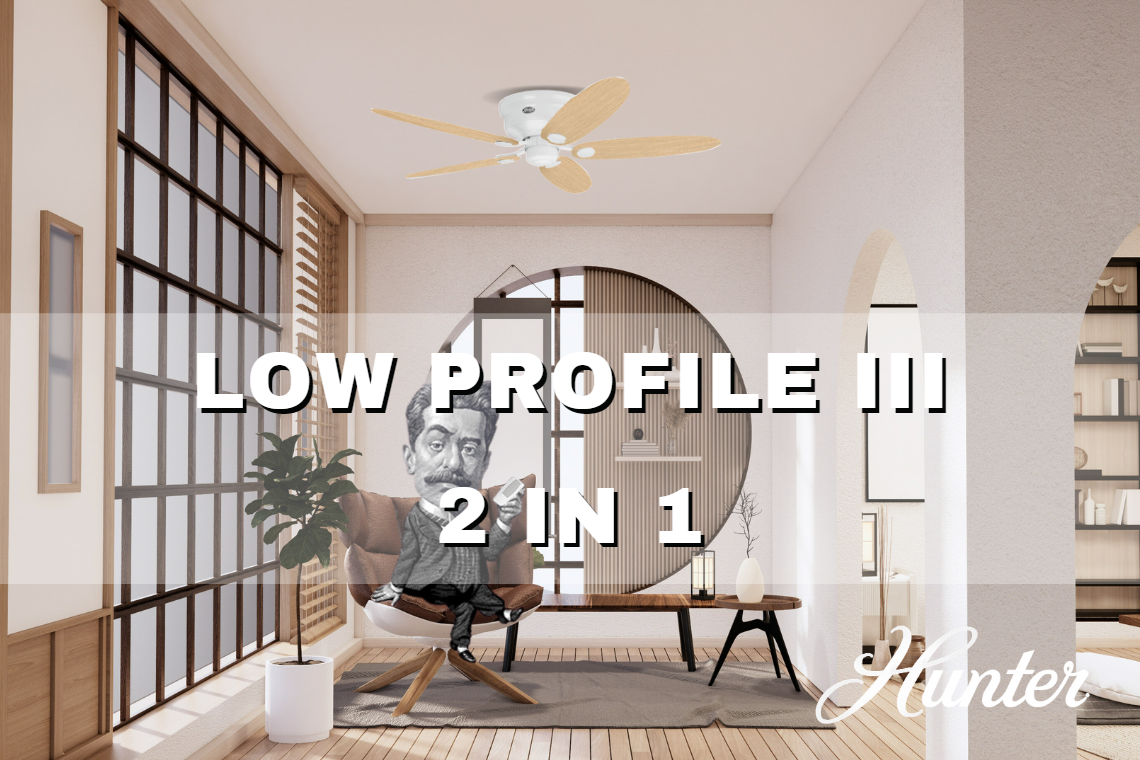 Hunter Fan Low Profile III - ดีไซน์เรียบง่ายสำหรับห้องเพดานต่ำ
