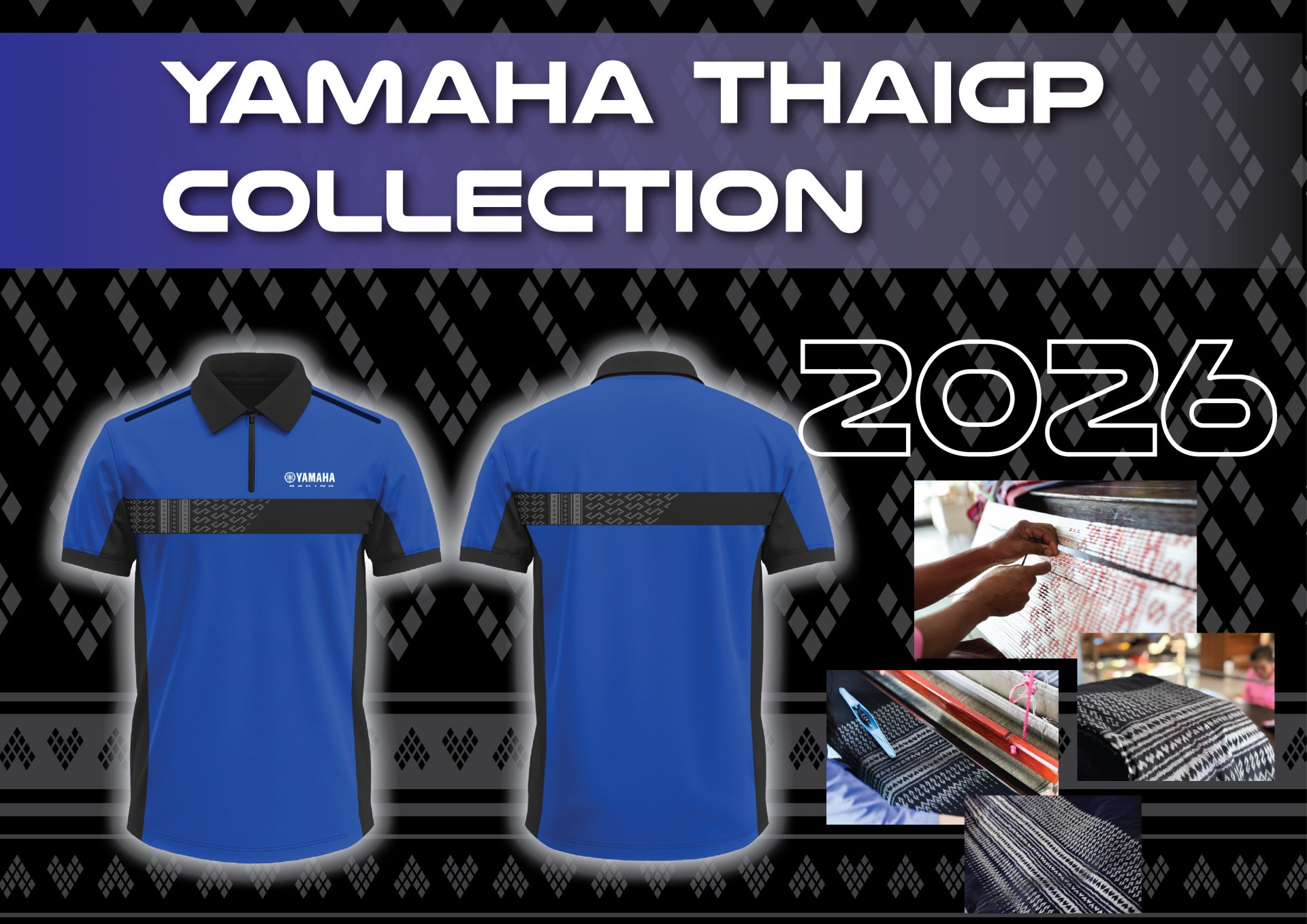 ไทยยามาฮ่า ถ่ายทอดอัตลักษณ์ความเป็นไทย สู่ ThaiGP Collection เสื้อโปโลลิมิเต็ด อิดิชัน แรงบันดาลใจจากผ้าไหมไทย ผ้าลายขอเจ้าฟ้าสิริวัณณวรีฯ ถักทอโดยชุมชนพุทไธสง จังหวัดบุรีรัมย์
