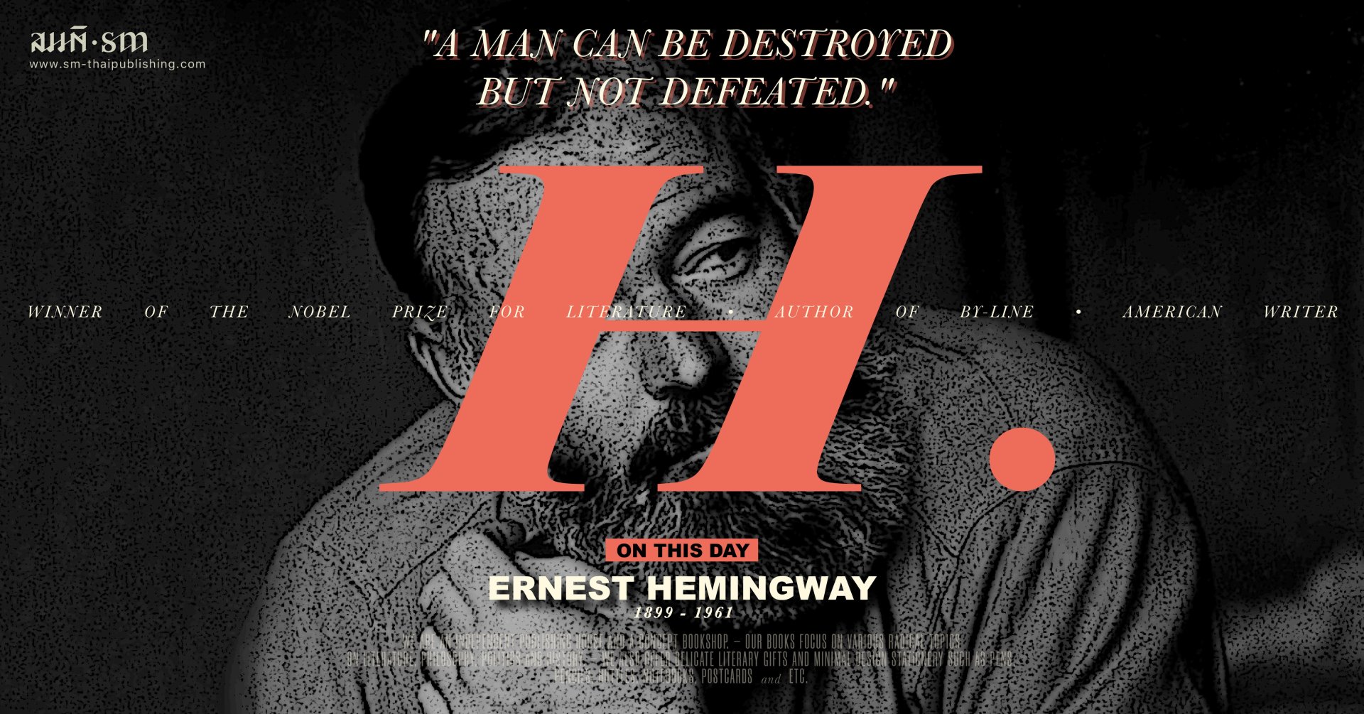 On This Day | เออร์เนสต์ เฮมิงเวย์ (Ernest Hemingway)