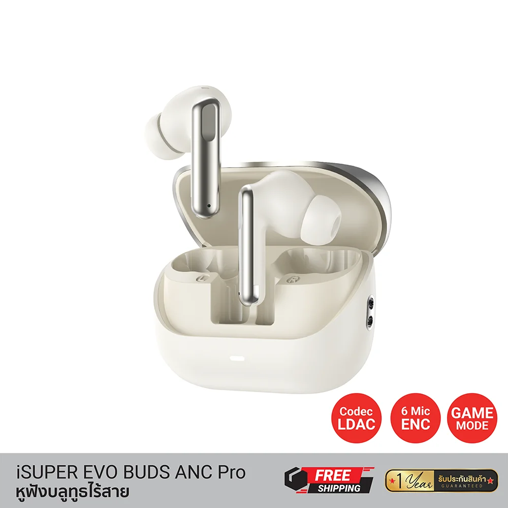 1 หูฟังบลูทูธไร้สาย iSUPER Evo Buds ANC Pro Ivory