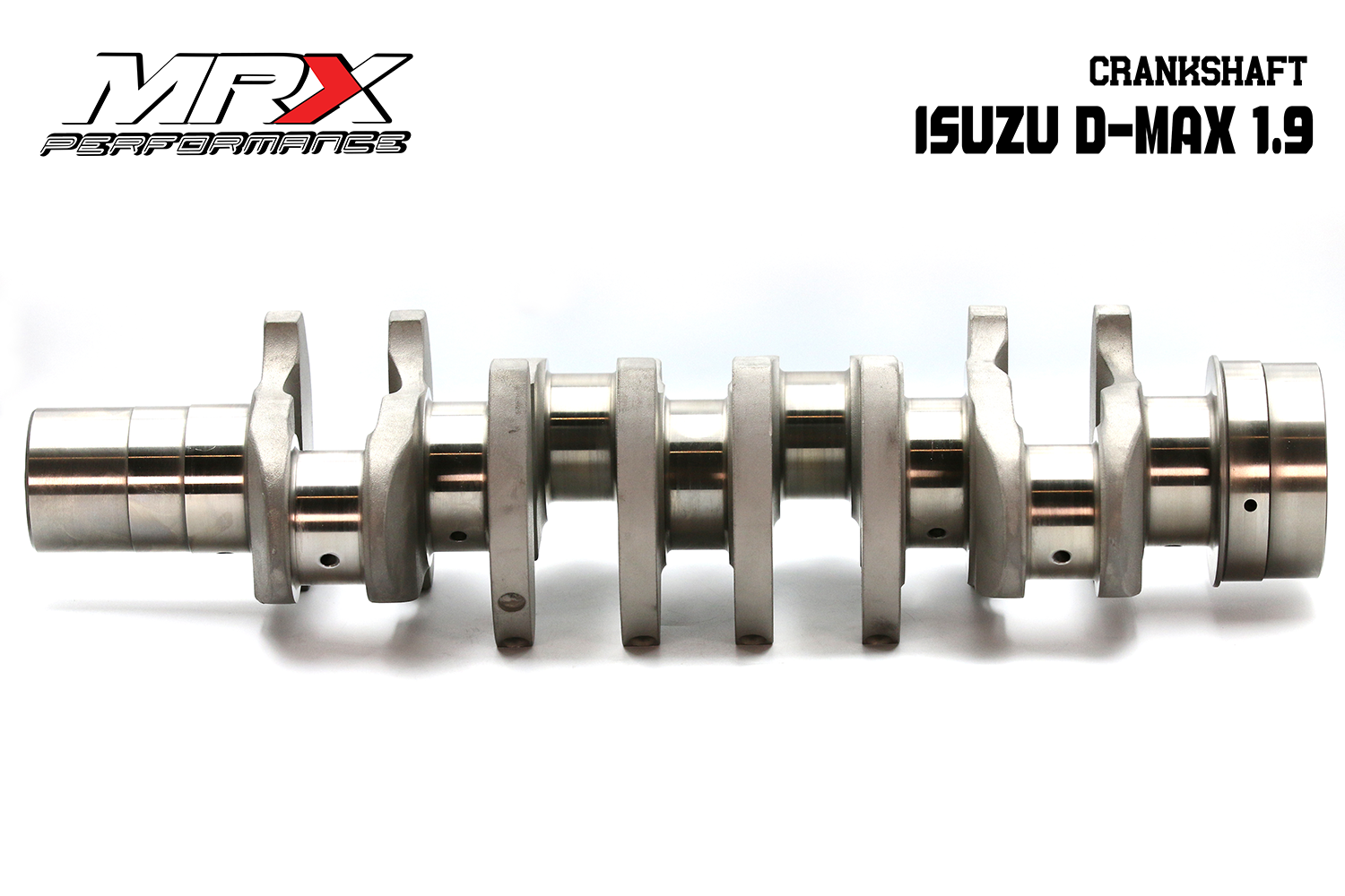 MRX Crankshaft for Isuzu DMax RZ4ETC Engine (1,900 CC) (+1 MM, +2MM