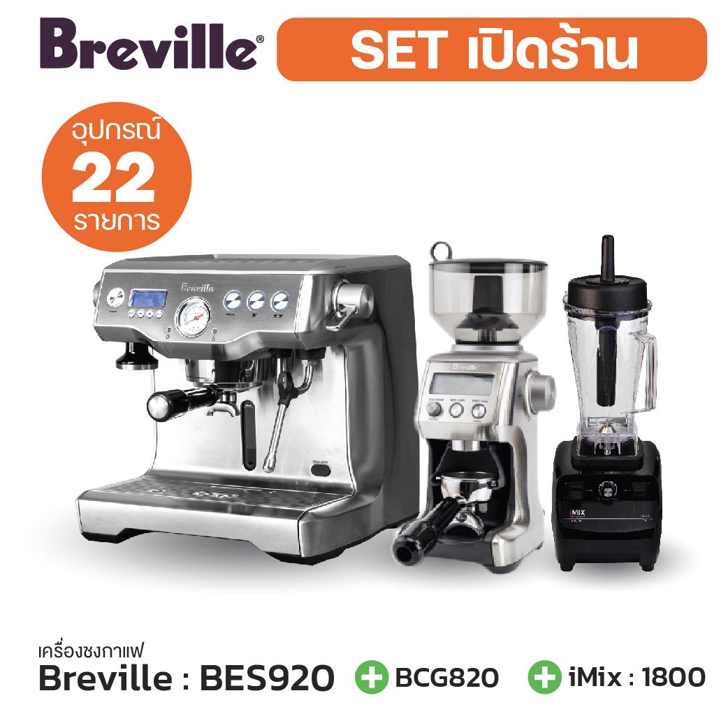 Breville : Bes920 + Breville : BCG820 + I-MIX 1800