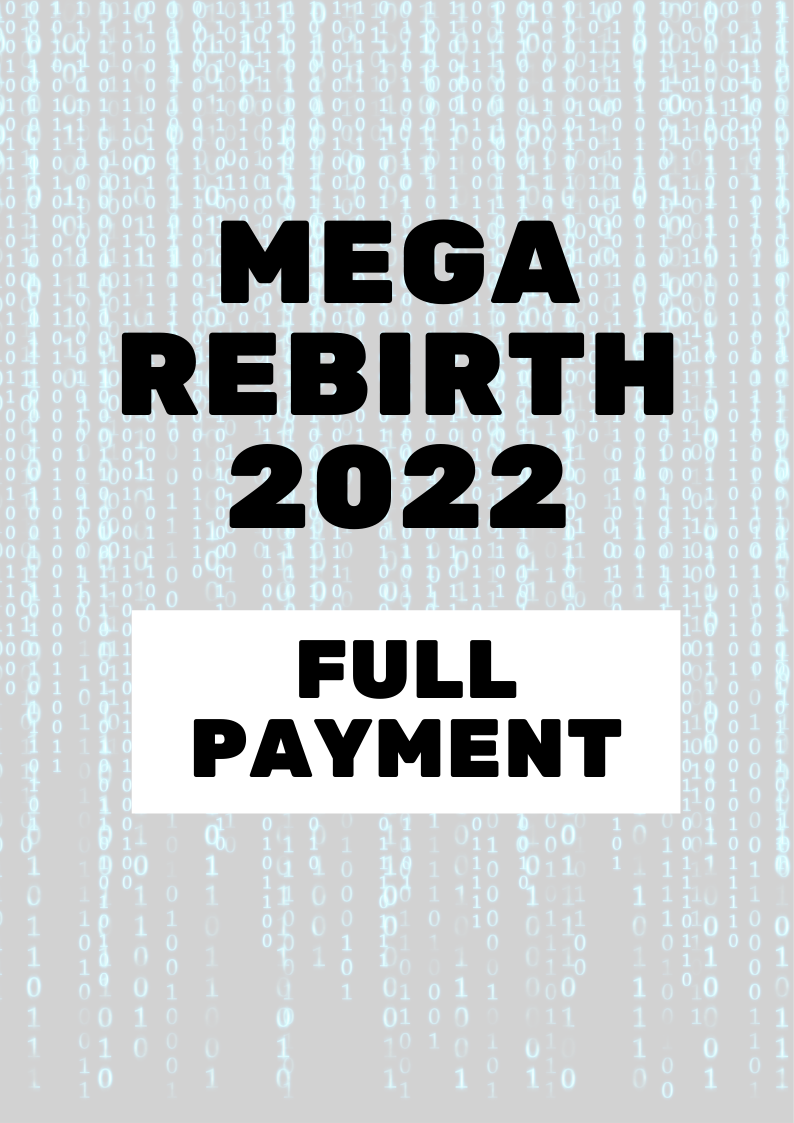 Mega Rebirth Full Payment
