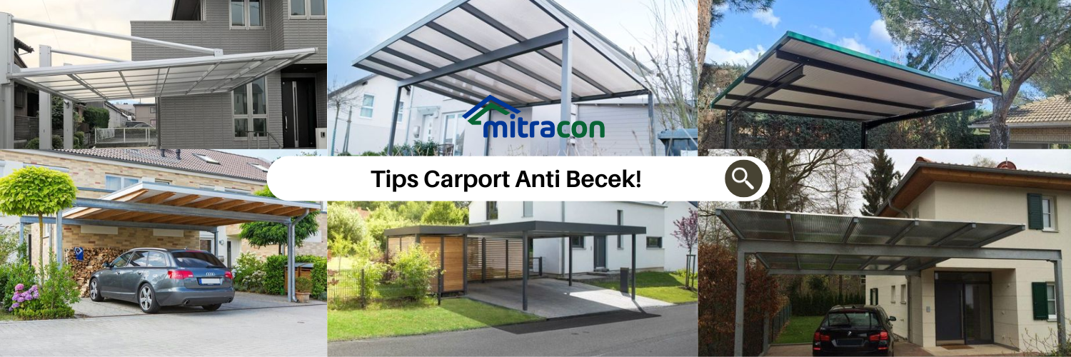 Tips Carport Anti Becek