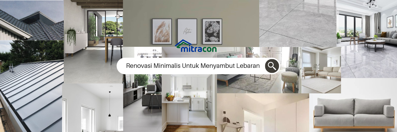 Renovasi Minimalis Minim Budget Menyambut Hari Lebaran