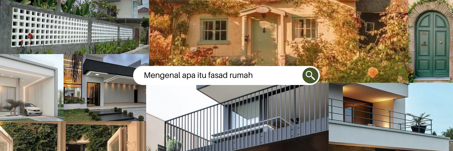 Mengenal apa itu fasad rumah 