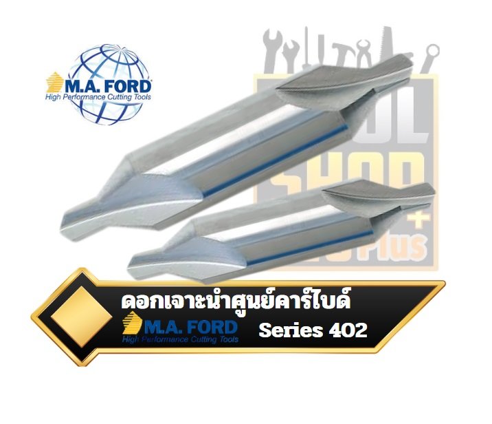ดอกเจาะนำศูนย์คาร์ไบด์ MA.FORD Twister GP Series 402  Carbide Center Drill