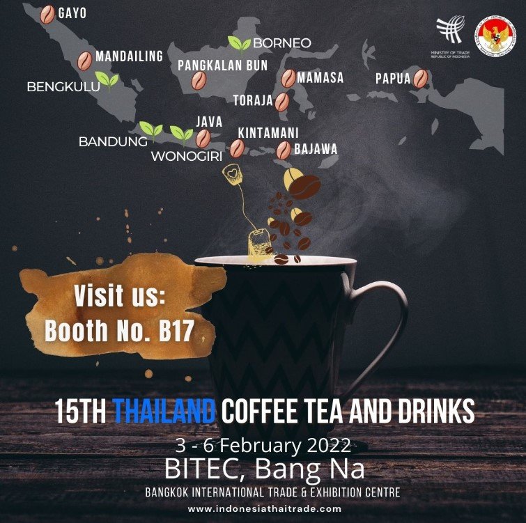 The 15th Thailand Coffee Tea and Drinks indonesiathaitrade