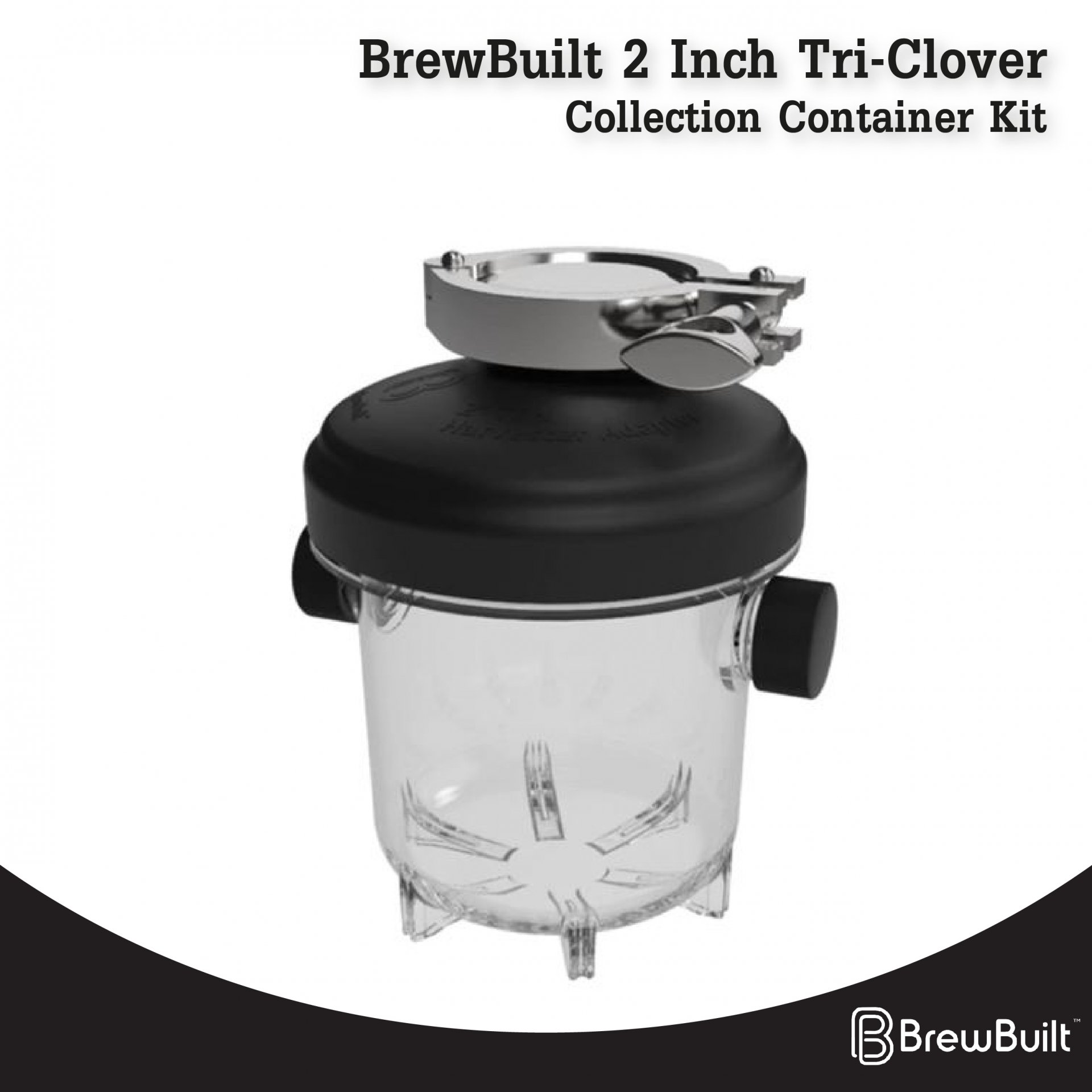 BrewBuilt 2 Inch Tri-Clover Collection Container Kit