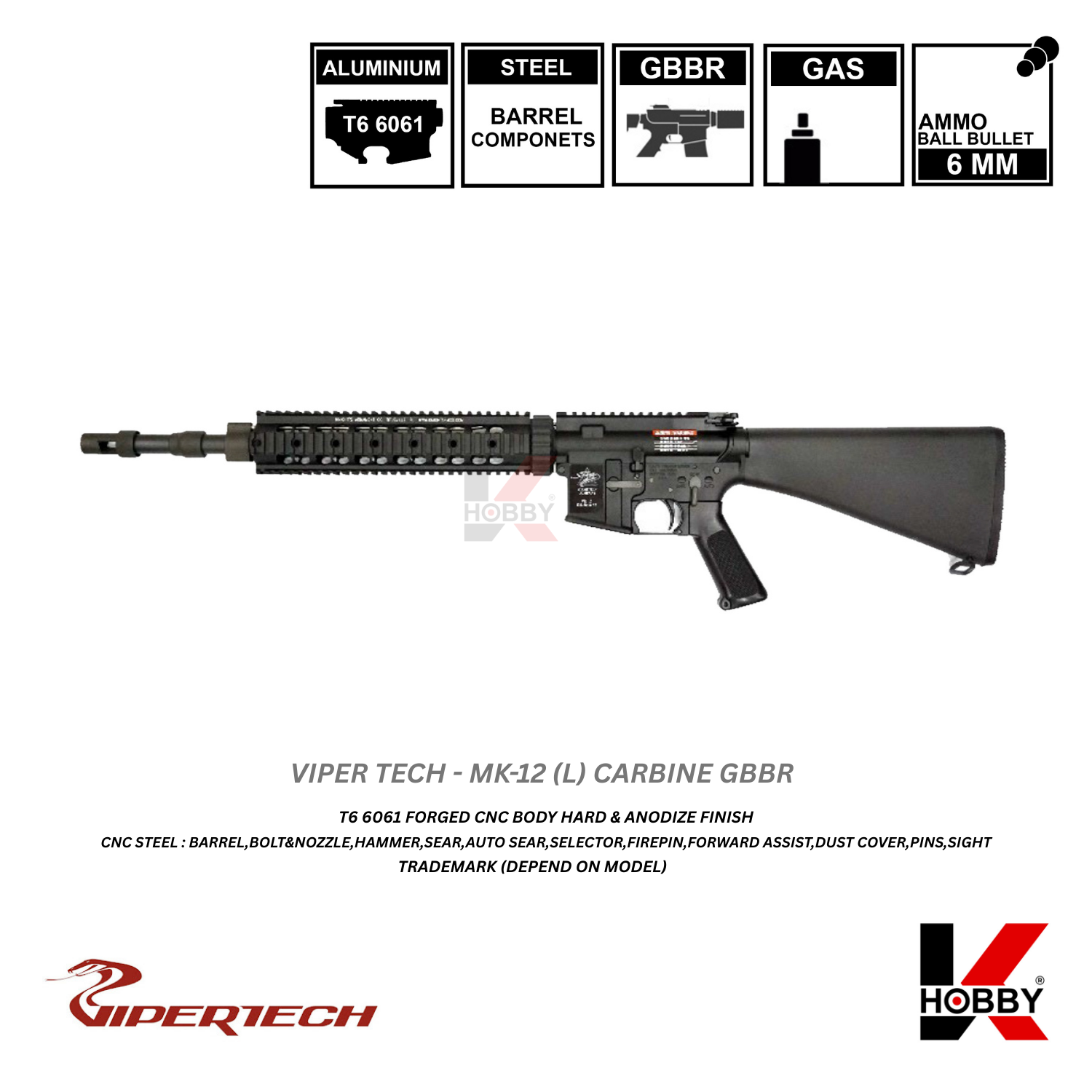 [ สั่งจองล่วงหน้าเท่านั้น ] VIPERTECH - MK12 (L) GBBR