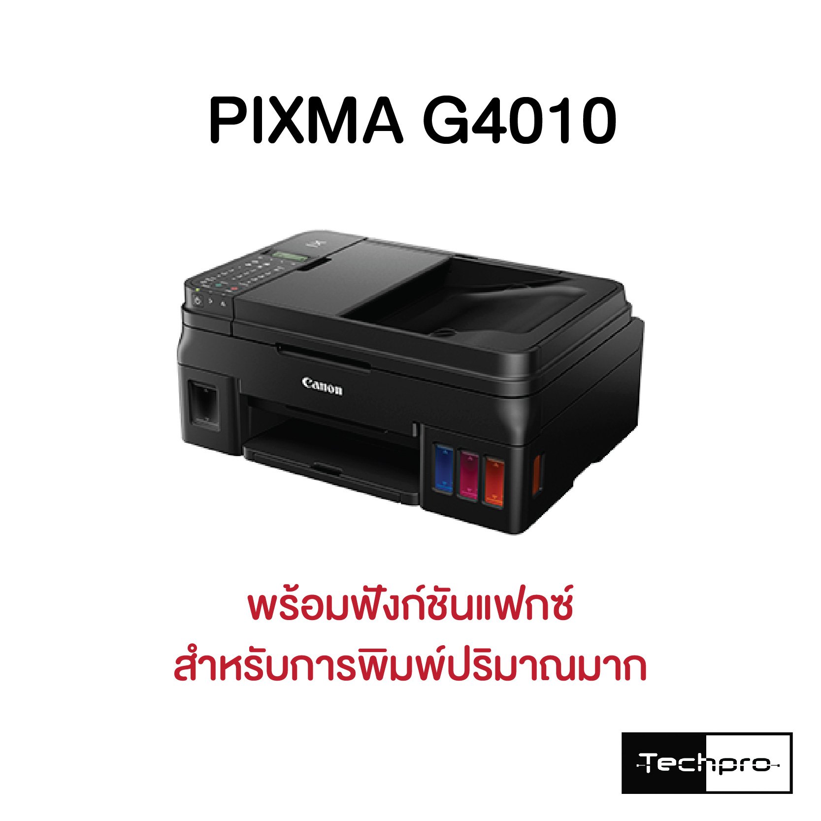 G4010 Interface CANON PIXMA G4010 INK TANK - techpro