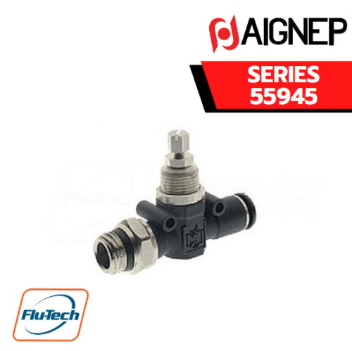 AIGNEP – SERIES 55945 MALE “UNIVERSAL SHORT”-TUBE IN-LINE FLOW CONTROL (CONTROLLED FLOW OUT)