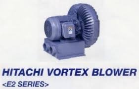 HITACHI Vortex Blower E2 Series เครื่องเป่าลม เครื่องดูดลม
