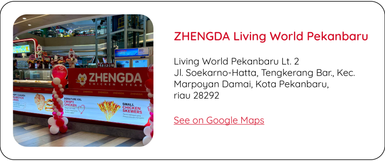 ZHENGDA Chicken Steak Store Location