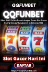 QQFunBet Situs Judi Online Resmi dengan Game Slot Gacor Paling Menguntungkan di Indonesia 2026 QQFunBet Situs Judi Online Resmi dengan Game Slot Gacor Paling Menguntungkan di Indonesia 2026