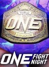 ONE ไฟท์ ไนท์37 | เสาร์ 08 พฤศจิกายน; เริ่ม 08:00 น. (เช้า)