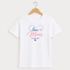 HAPPY TEE UNISEX T-SHIRT - Love Mom Forever (White)