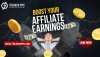 boost your affiliate earnings