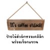 ป้ายไม้ตัวอักษรอะคลิลิกสำหรับมุมกาแฟร้านกาแฟร้านอาหารแขวนได้