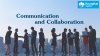 การสื่อสารและการประสานงาน (Communication and Collaboration) การสื่อสารและการประสานงาน (Communication and Collaboration)