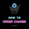 การเปลี่ยนแปลง/ยกเลิกคำสั่งซื้อ