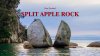ปริศนาหินผ่าซีก Split Apple Rock แลนด์มาร์คสุดแปลกแห่ง Abel Tasman