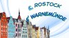Rostock & Warnemünde – เมืองชายทะเลสุดสบาย Rostock & Warnemünde – เมืองชายทะเลสุดสบาย