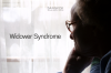 Widowe Syndrome Widowe Syndrome