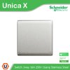 Schneider Electric สวิตช์ทางเดียว 16A 250V 1ช่อง สี Stainless Steel รุ่น Unica X | NUX31_1_SS