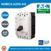 EATON Molded Case Circuit-Breaker (MCCB) 3P 200A 36kA 415VAC | NZMC2-A200-AS
