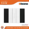 BTicino ชุดสวิตช์ทางเดียว 1 สวิตช์ สีดำสลับขาว 1 WAY Switch 1 modules, cover plate Black and White | Living Now