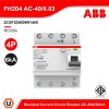 ABB 2CSF204006R1400 Residual Current Circuit Breaker (RCCB) 6kA AC-40A/30mA 4P FH204 AC-40/0.03