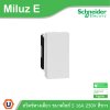 Schneider Electric สวิตช์ทางเดียว ขนาดไซส์ S 16A 250V รุ่น Miluz E รหัส M3TS31_1_WE | Ucanbuys